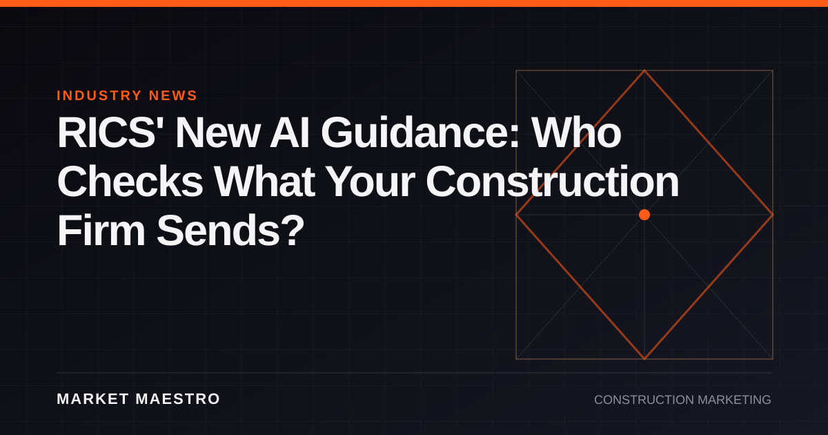 RICS' New AI Guidance: Who Checks What Your Construction Firm Sends?